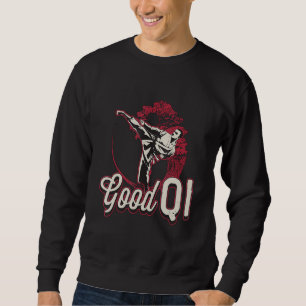 Good Qi Yin Yang Qigong Meditation Chinese Martial Sweatshirt