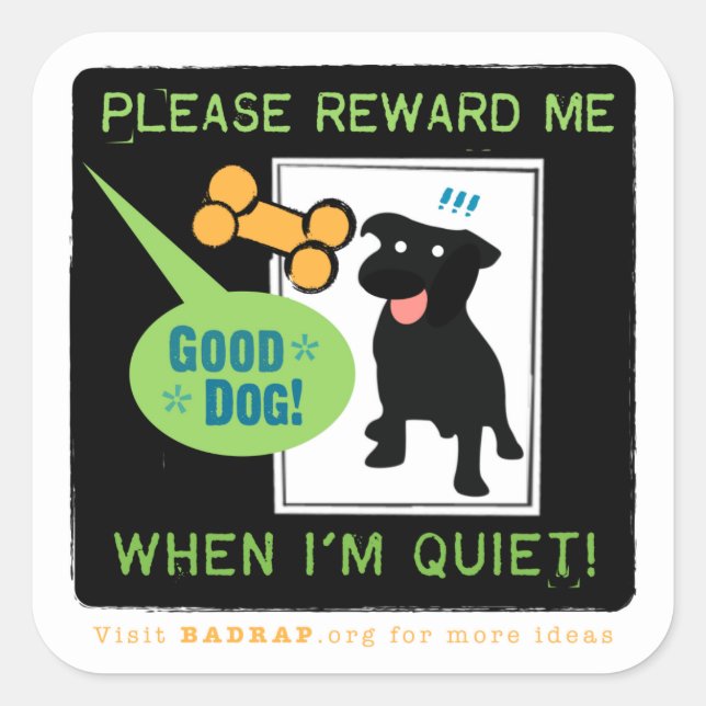 Good Quiet! Reward Stickers. Square Sticker (Front)