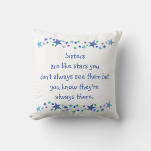 Good Sisters are like Stars Inspirational Quote Cushion