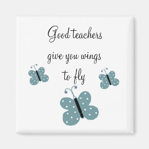 Good Teachers Message Magnet
