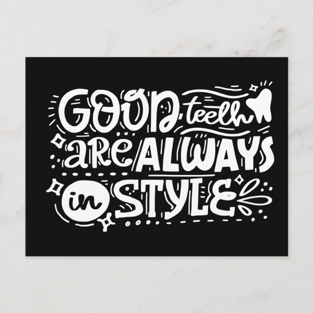 Good Teeth Are Always In Style Postcard (Front)