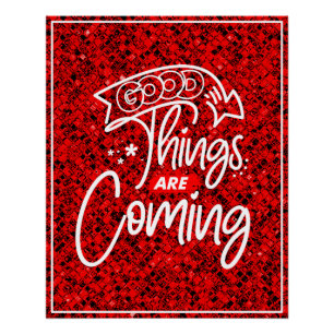 Good Things Are Coming-97489 Poster