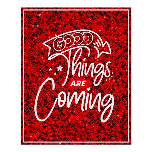 Good Things Are Coming-97489 Poster (Front)