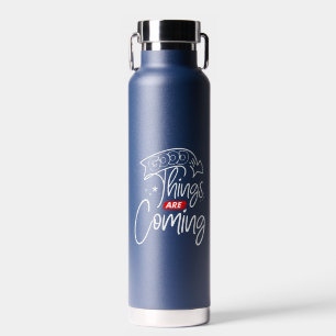 Good Things Are Coming-97489 Water Bottle