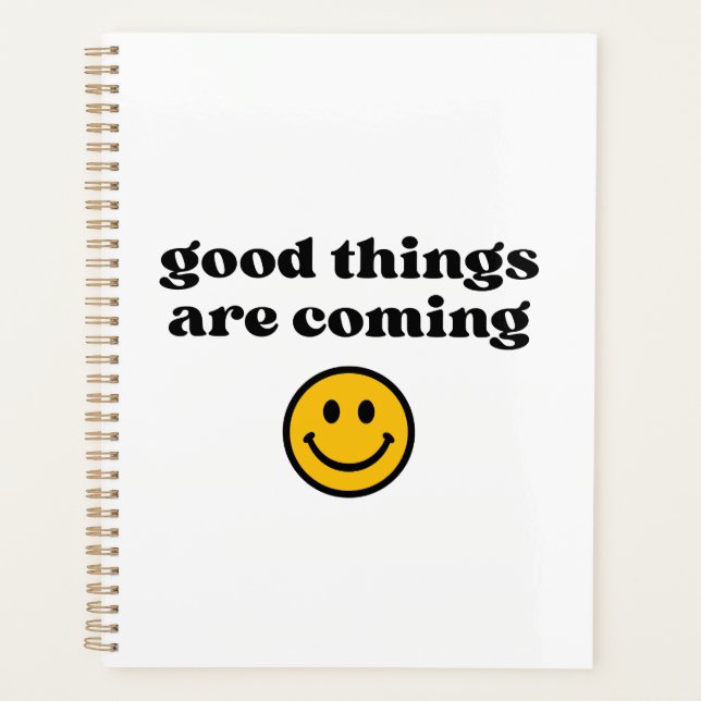 good things are coming planner (Front)