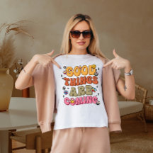 Good things are coming