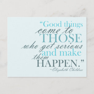 Good Things Come Motivational Postcard