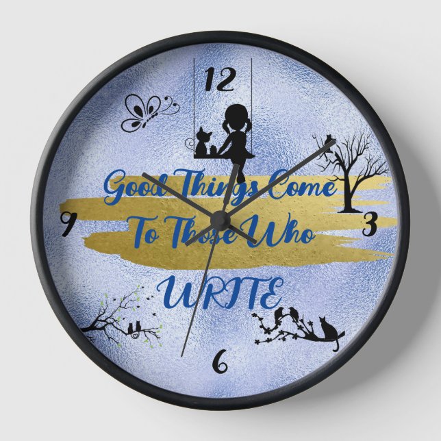 "Good Things Come To Those Who Write" Cat Scenery  Clock (Front)