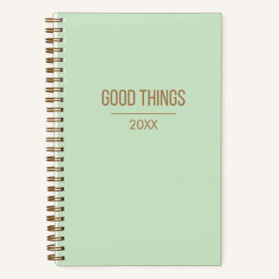 "Good Things" Gratitude Journal   Custom Year