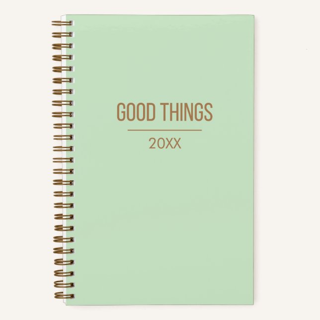 "Good Things" Gratitude Journal | Custom Year (Front)