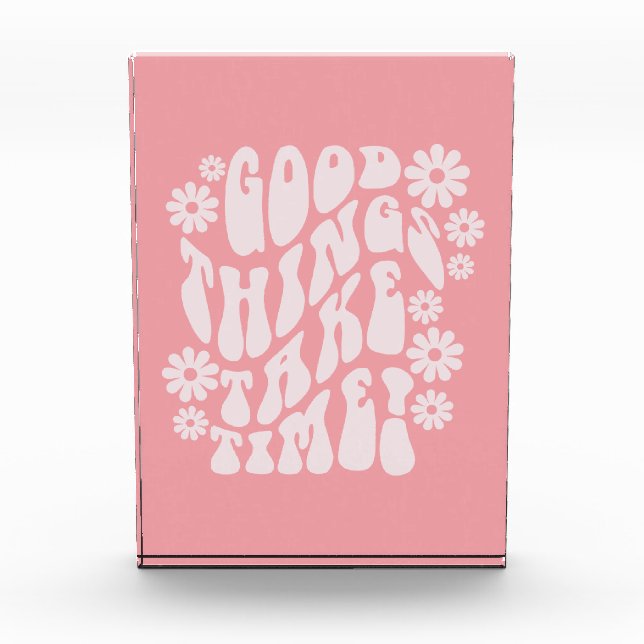 Good Things Take Time Retro Flowers Photo Block (Front)