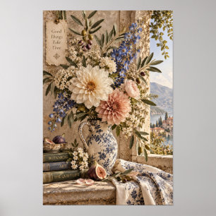 Good Things Take Time Vintage Floral Still Life Wa Poster