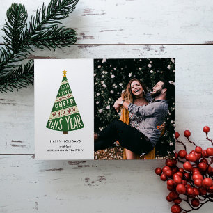 Good Tidings and Cheer and To Hell With This Year Holiday Card