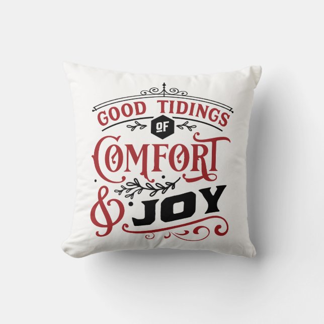 Good Tidings of Comfort and Joy | Farmhouse Cushion (Front)
