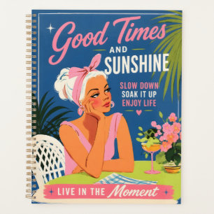 Good Times and Sunshine Planner