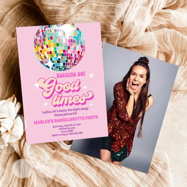 Good Times Disco Party Groovy Bachelorette Party Invitation (Creator Uploaded)