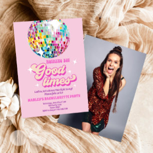 Good Times Disco Party Groovy Bachelorette Party Invitation