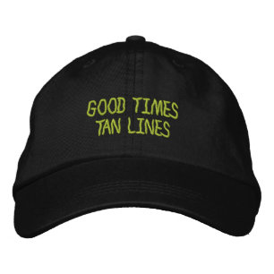 Good Times Tan Lines Embroidered Cap