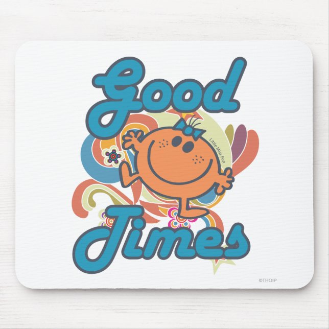 Good Times With Little Miss Fun Mouse Pad (Front)