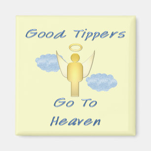 Good Tippers Magnet
