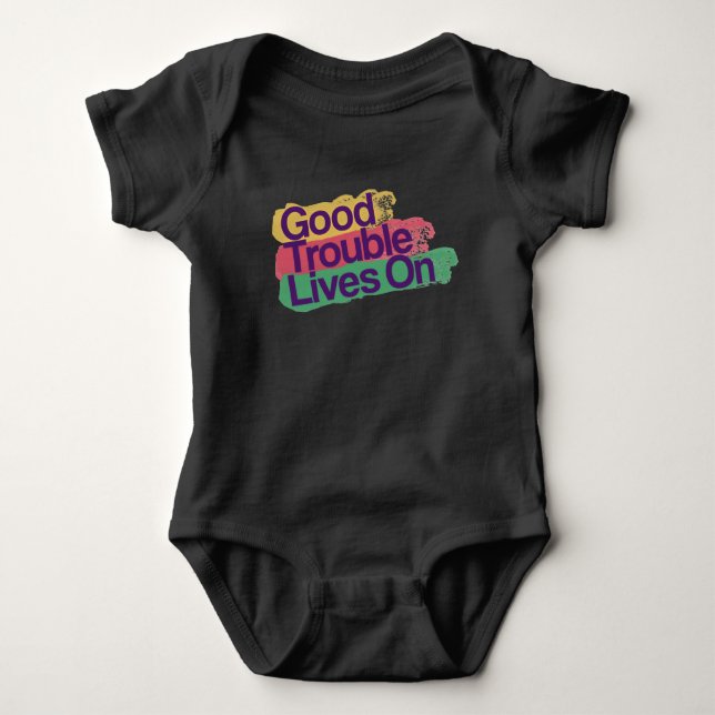 GOOD TROUBLE BABY BODYSUIT (Front)
