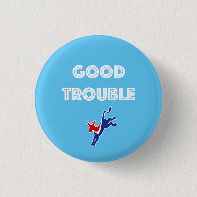 Good Trouble Donkey Round 3 Cm Round Badge (Front)