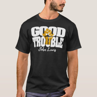 Good Trouble John Lewis T-shirt  Classic T-Shirt