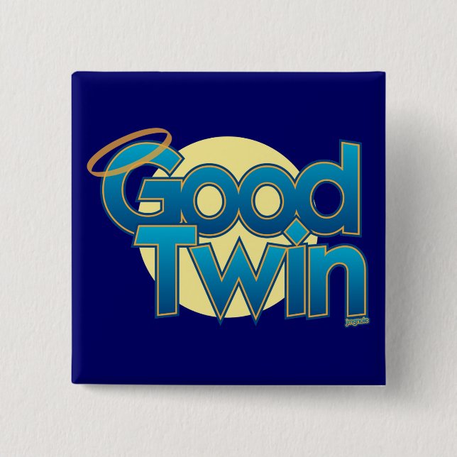 Good Twin 15 Cm Square Badge (Front)