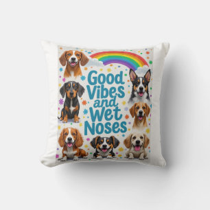 Good Vibes and Wet Noses Playful doodles Cushion