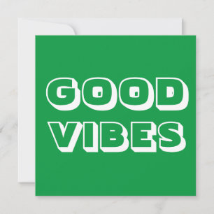 Good Vibes, Best Wishes, Good Luck, green white Card