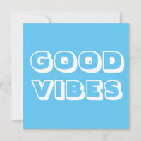 Good Vibes, Best Wishes, Good Luck, sky blue white