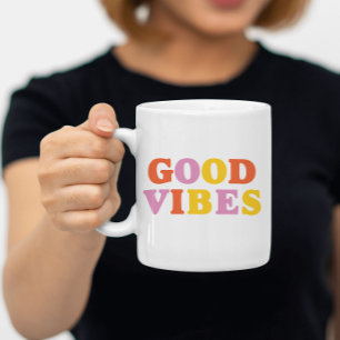 Good vibes colorful modern typography Mug