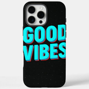GOOD VIBES – Custom  iPhone 16 Pro Max Case