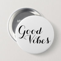 Good Vibes Customisable Text And Colours Uplifting