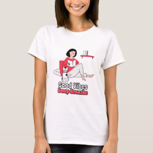 Good Vibes, Deep Breaths Meditation and Mindfulnes T-Shirt
