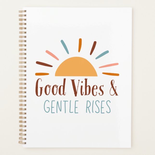 Good Vibes & Gentle Rises Boho Notebook/Journal Planner (Front)