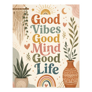 Good Vibes Good Mind Good Life Photo Print