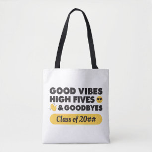 Good Vibes Graduation Message Tote Bag