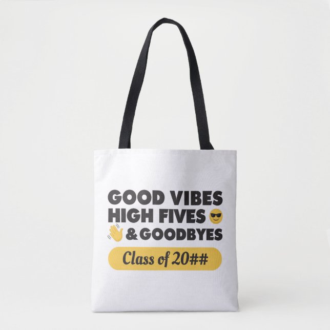 Good Vibes Graduation Message Tote Bag (Front)