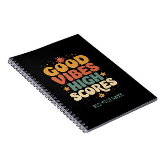 Good Vibes & High Scores Retro 70s Custom Typograp Notebook