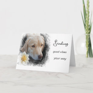 *~ Good Vibes Lab Flower AP61 Gold Sad Dog Card