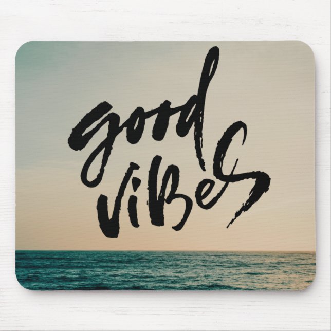Good Vibes Mouse Pad (Front)