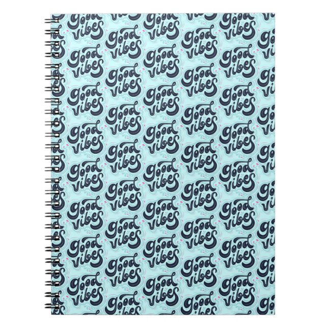 Good Vibes Notebook (Front)