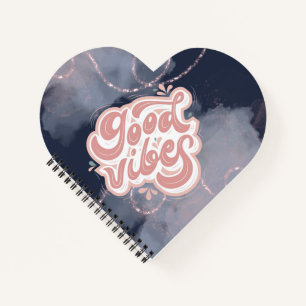 Good Vibes Notebook