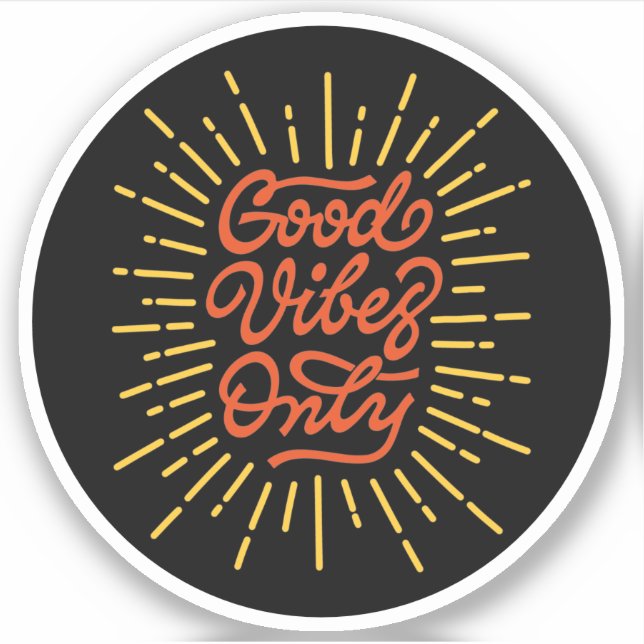 Good vibes only (Front)