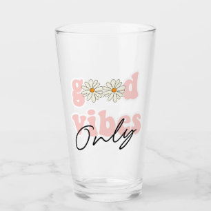 Good Vibes Only 70's Hippie Slogan Glass