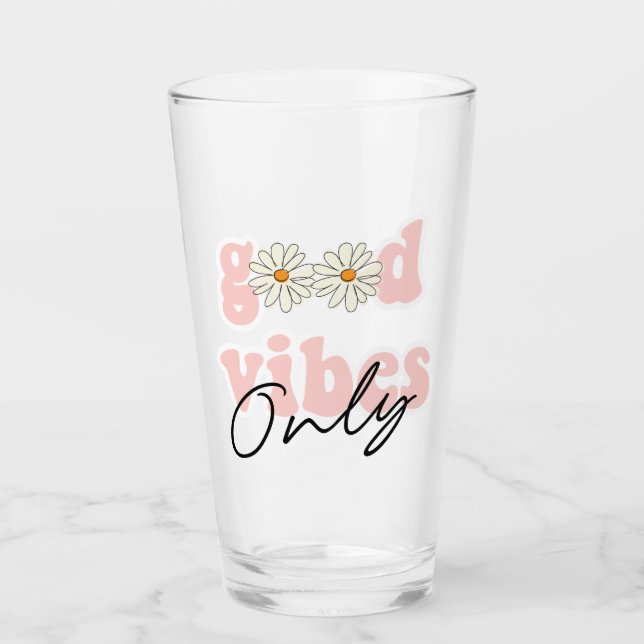 Good Vibes Only 70's Hippie Slogan Glass (Front)