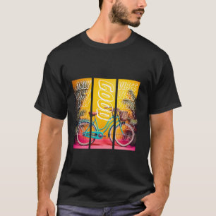 Good Vibes Only Bicycle Art T-Shirt