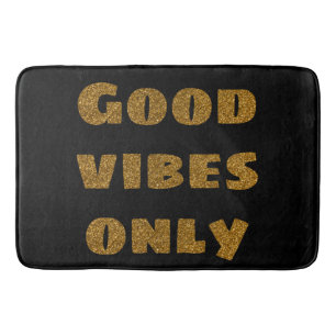 Good Vibes Only   Black and Golden Glitter  Bath Mat