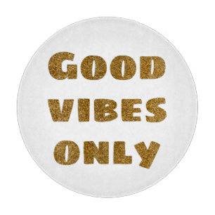 Good Vibes Only Black and Golden Glitter Cutting Board